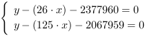 /| y-(26*x)-2377960 = 0| y-(125*x)-2067959 = 0