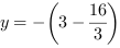 y = -(3-16/3)