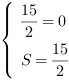 /| 15/2 = 0| S = 15/2