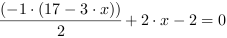 (-1*(17-3*x))/2+2*x-2 = 0