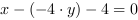 x-(-4*y)-4 = 0