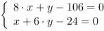 /| 8*x+y-106 = 0| x+6*y-24 = 0