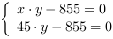 /| x*y-855 = 0| 45*y-855 = 0