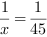 x^-1 = 1/45