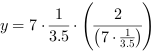 y = 7*3.5^-1*(2/(7*3.5^-1))