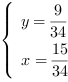 /| y = 9/34| x = 15/34