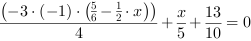 (-3*(-1)*(5/6-1/2*x))/4+x/5+13/10 = 0