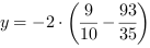 y = -2*(9/10-93/35)