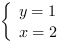 /| y = 1| x = 2