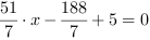 51/7*x-188/7+5 = 0