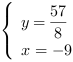 /| y = 57/8| x = -9