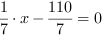 1/7*x-110/7 = 0