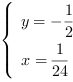 /| y = -1/2| x = 1/24