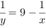 y^-1 = 9-x^-1