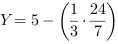 Y = 5-(1/3*24/7)