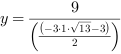 y = 9/((-3*1*13^(1/2)-3)/2)