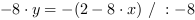 -8*y = -(2-8*x) // : -8