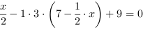 x/2-1*3*(7-1/2*x)+9 = 0