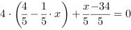 4*(4/5-1/5*x)+x/5-34/5 = 0