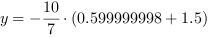 y = -10/7*(0.599999998+1.5)