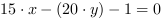 15*x-(20*y)-1 = 0