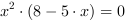 x^2*(8-5*x) = 0