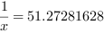 x^-1 = 51.27281628